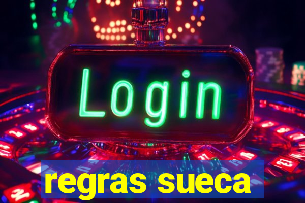regras sueca